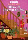 Fuera De Circulaci&oacute;n (cozy Mystery) De Miranda James