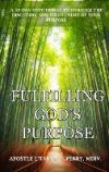 Fulfilling Godâ€™s Purpose