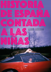 Portada de Historia de España contada a las niñas