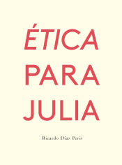 Portada de Ética para Julia