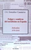 Fulgor y sombras del socialismo en España