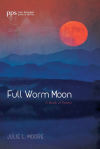 Full Worm Moon