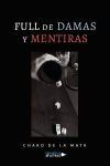 Full de damas y mentiras