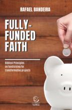 Portada de Fully-funded Faith (Ebook)
