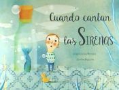 Portada de Cuando cantan las sirenas