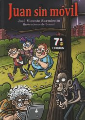 Portada de Juan sin móvil