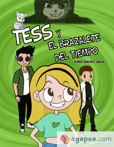 TESS Y EL BRAZALETE DEL TIEMPO