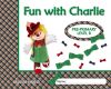 Fun with Charlie. Level B. Proyecto de inglés. Educación Infantil.