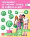 Funcionament de l&agrave;&Eacute;empresa i disseny de models de negoci 2n Batxillera