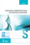 Funciones administrativas en centros sanitarios