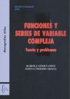 Funciones y series de variable compleja. teoría y problemas