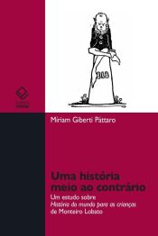 Portada de Uma hist&oacute;ria meio ao contr&aacute;rio