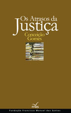 Portada de Os Atrasos da Justiça (Ebook)