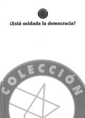 Portada de ¿Está oxidada la democracia?