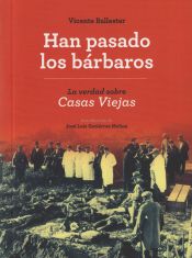 Portada de Han pasado los bárbaros