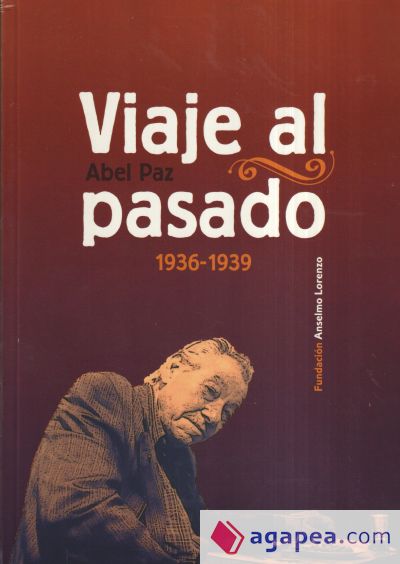 Viaje al pasado 1936-1939