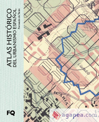 Atlas histórico del urbanismo español