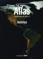 Portada de Atlas: Arquitecturas del siglo XXI