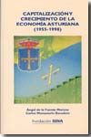 Portada de Capitalización y crecimiento de la economía asturiana (1955-1998)