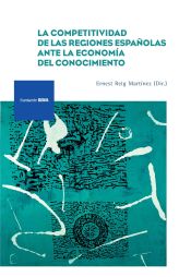 Portada de La competitividad de las regiones españolas ante la economía del conocimiento