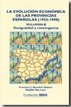 Portada de La evolución económica de las provincias españolas (1955-1998)