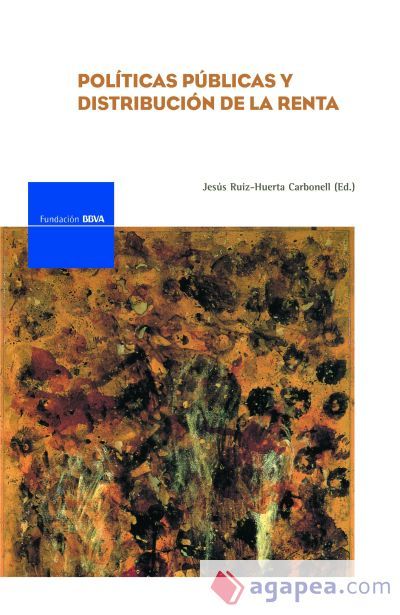 Pol&iacute;ticas p&uacute;blicas y distribuci&oacute;n de la Renta