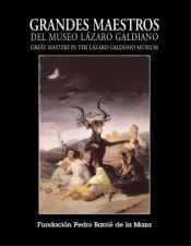 Portada de Grandes maestros del museo Lázaro Galdiano