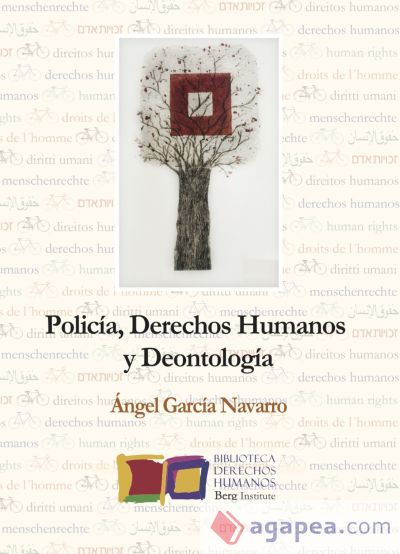 Policía, Derechos Humanos y deodontoligía