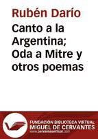 Portada de Canto a la Argentina; Oda a Mitre y otros poemas (Ebook)