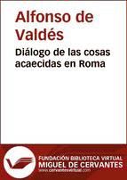 Portada de Diálogo de las cosas acaecidas en Roma (Ebook)