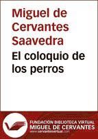 Portada de El coloquio de los perros (Ebook)