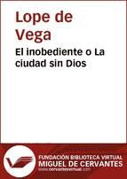 Portada de El inobediente o La ciudad sin Dios (Ebook)