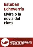 Portada de Elvira o la novia del Plata (Ebook)