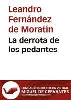 Portada de La derrota de los pedantes (Ebook)