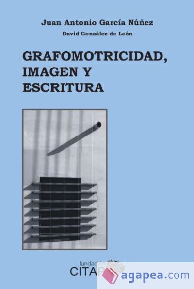 Grafomotricidad, imagen y escritura