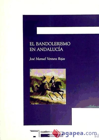 BANDOLERISMO EN ANDALUCIA,EL