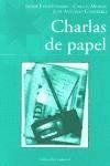 Portada de CHARLAS DE PAPEL