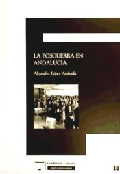 Portada de La posguerra en Andalucía