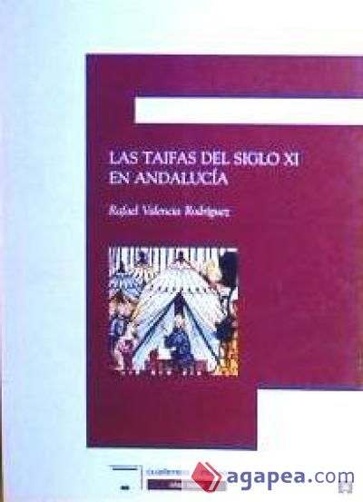 TAIFAS DEL S.XI EN ANDALUCIA,LAS