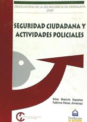 Portada de Seguridad Ciudadana y actividades policiales Informe ODA 2005