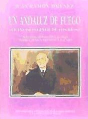 Portada de Un andaluz de fuego: (Francisco de los Ríos)