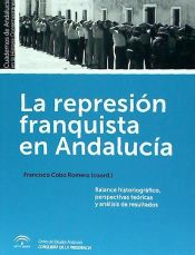 Portada de La represión franquista en Andalucía