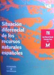 Portada de Situación diferencial de los recursos naturales españoles