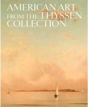 Portada de American Art from the Thyssen Collection