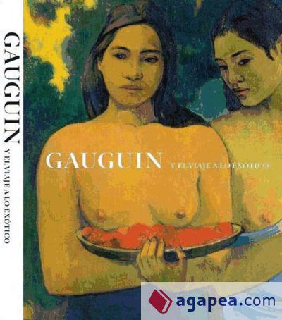 Gauguin y el viaje a lo exótico