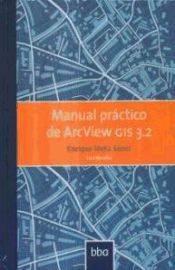 Portada de Manual práctico de Arcview Gis 3.2