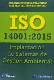 Portada de ISO 14001:2015. IMPLANTACIÓN DE SISTEMAS DE GESTIÓN AMBIENTAL