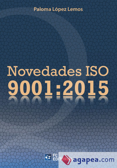 Novedades ISO 9001:2015