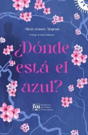 Portada de Donde esta el azul - Alicia