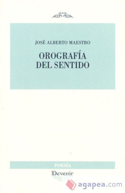 Orografia del sentido, 327